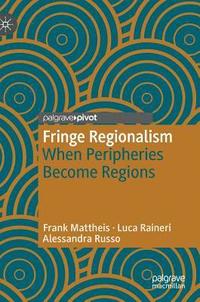 bokomslag Fringe Regionalism