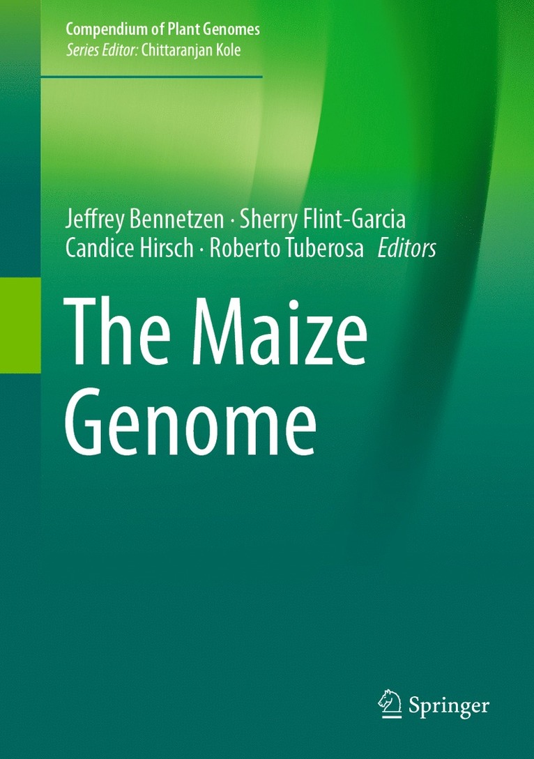 Jeffrey Bennetzen, Sherry Flint-Garcia, Candice Hirsch, Roberto Tuberosa - Maize Genome, Inbunden
