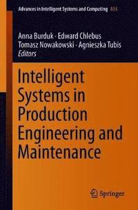 bokomslag Intelligent Systems in Production Engineering and Maintenance