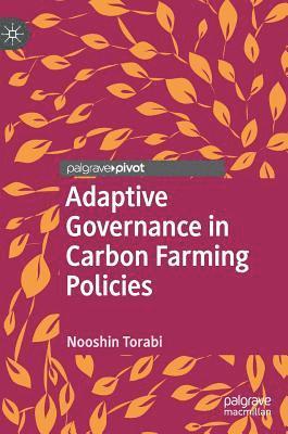 bokomslag Adaptive Governance in Carbon Farming Policies