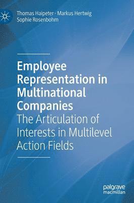 Employee Representation in Multinational Companies 1