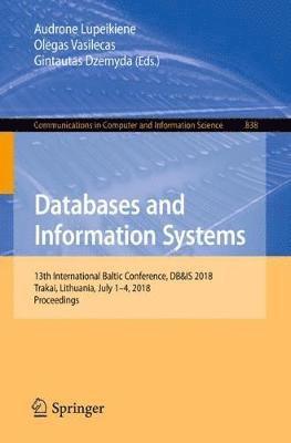Audrone Lupeikiene, Olegas Vasilecas, Gintautas Dzemyda - Databases and Information Systems, Häftad