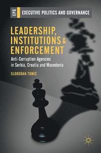 bokomslag Leadership, Institutions and Enforcement