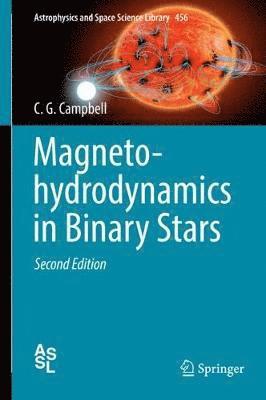 bokomslag Magnetohydrodynamics in Binary Stars