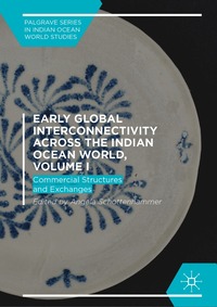 bokomslag Early Global Interconnectivity across the Indian Ocean World, Volume I