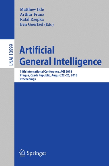 Matthew Iklé, Arthur Franz, Rafal Rzepka, Ben Goertzel - Artificial General Intelligence, Häftad