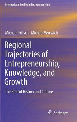 bokomslag Regional Trajectories of Entrepreneurship, Knowledge, and Growth