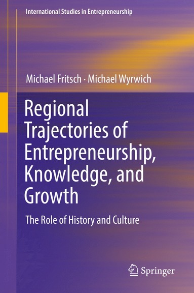 bokomslag Regional Trajectories of Entrepreneurship, Knowledge, and Growth