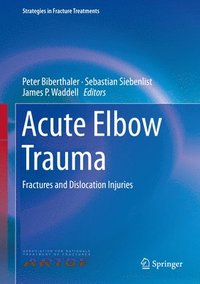 bokomslag Acute Elbow Trauma