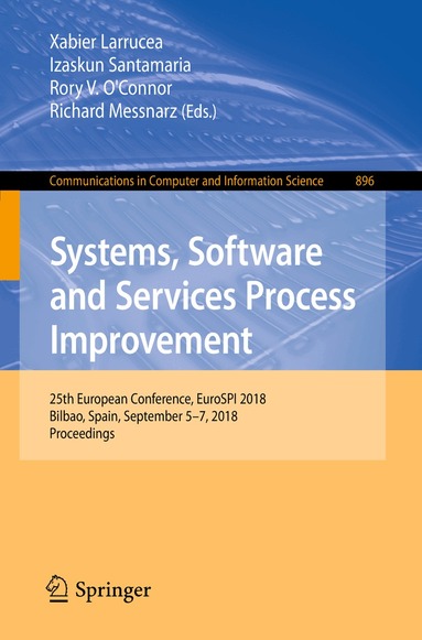 Xabier Larrucea, Izaskun Santamaria, Rory V. O'Connor, Richard Messnarz - Systems, Software and Services Process Improvement, Häftad