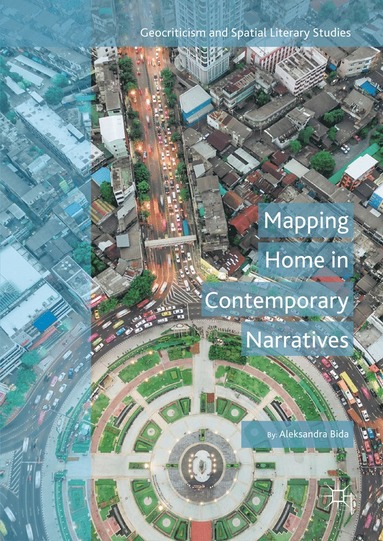 bokomslag Mapping Home in Contemporary Narratives