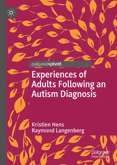 bokomslag Experiences of Adults Following an Autism Diagnosis