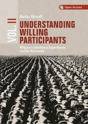 Understanding Willing Participants, Volume 2 1