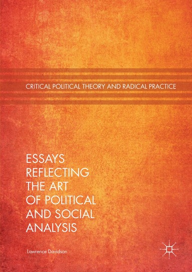 bokomslag Essays Reflecting the Art of Political and Social Analysis