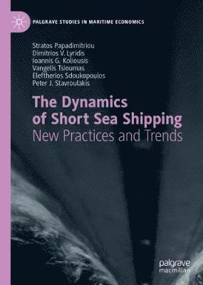 The Dynamics of Short Sea Shipping 1