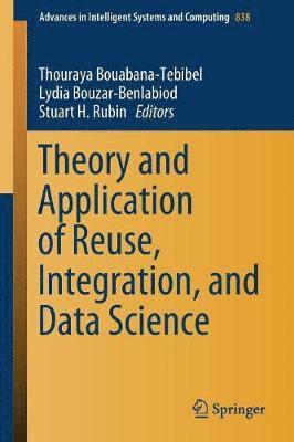 Theory and Application of Reuse, Integration, and Data Science 1