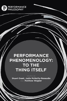 Performance Phenomenology 1
