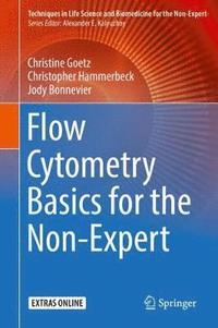 bokomslag Flow Cytometry Basics for the Non-Expert