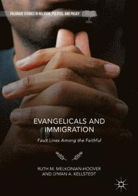 bokomslag Evangelicals and Immigration