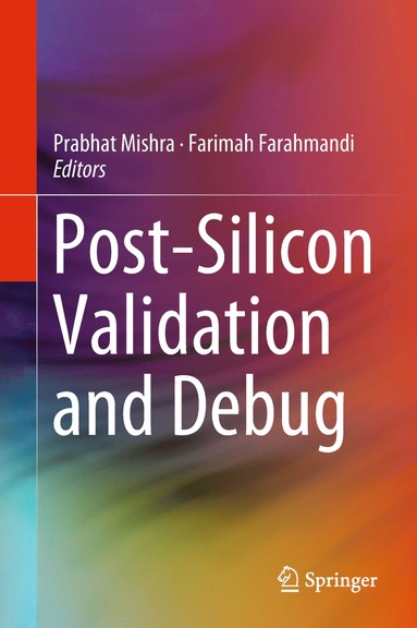 bokomslag Post-Silicon Validation and Debug