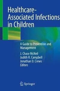 bokomslag Healthcare-Associated Infections in Children