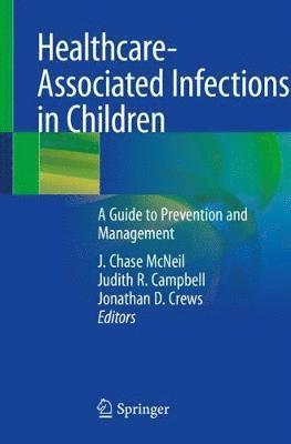 Healthcare-Associated Infections in Children 1