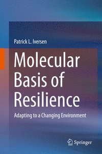 bokomslag Molecular Basis of Resilience