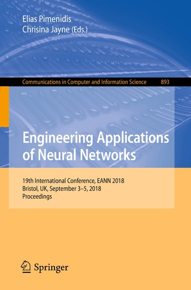 Elias Pimenidis, Chrisina Jayne - Engineering Applications of Neural Networks, Häftad