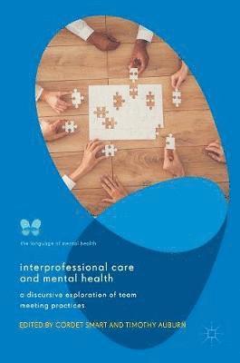 bokomslag Interprofessional Care and Mental Health