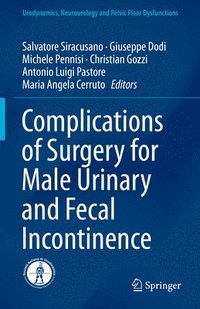 bokomslag Complications of Surgery for Male Urinary and Fecal Incontinence