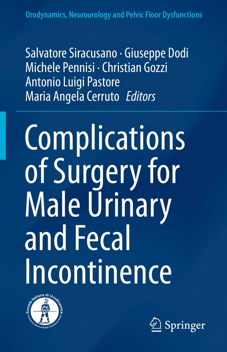 Complications of Surgery for Male Urinary and Fecal Incontinence