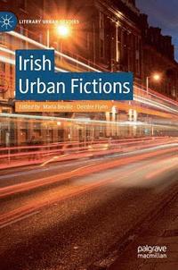 bokomslag Irish Urban Fictions
