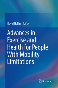 bokomslag Advances in Exercise and Health for People With Mobility Limitations