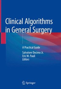bokomslag Clinical Algorithms in General Surgery