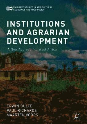 bokomslag Institutions and Agrarian Development