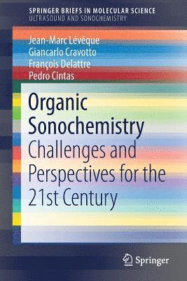 Organic Sonochemistry 1