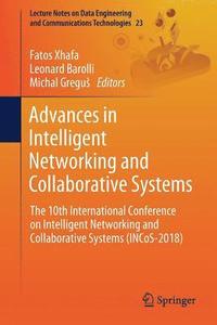 bokomslag Advances in Intelligent Networking and Collaborative Systems