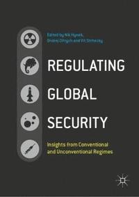 bokomslag Regulating Global Security