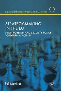 bokomslag Strategy-Making in the EU