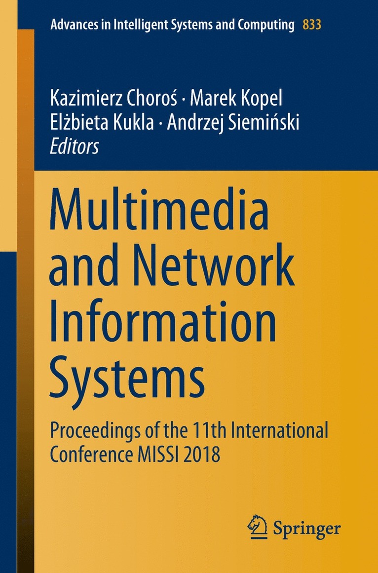 Multimedia and Network Information Systems 1