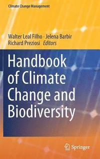 bokomslag Handbook of Climate Change and Biodiversity