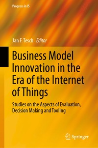 bokomslag Business Model Innovation in the Era of the Internet of Things