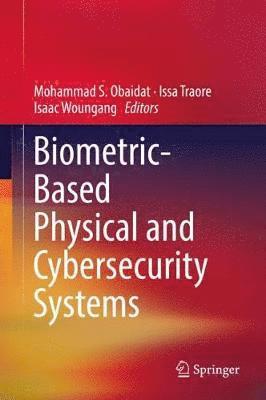 bokomslag Biometric-Based Physical and Cybersecurity Systems