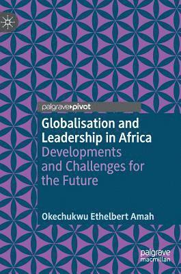 Globalisation and Leadership in Africa 1