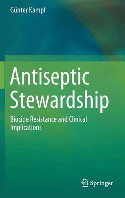 bokomslag Antiseptic Stewardship