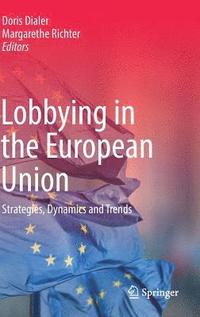 bokomslag Lobbying in the European Union