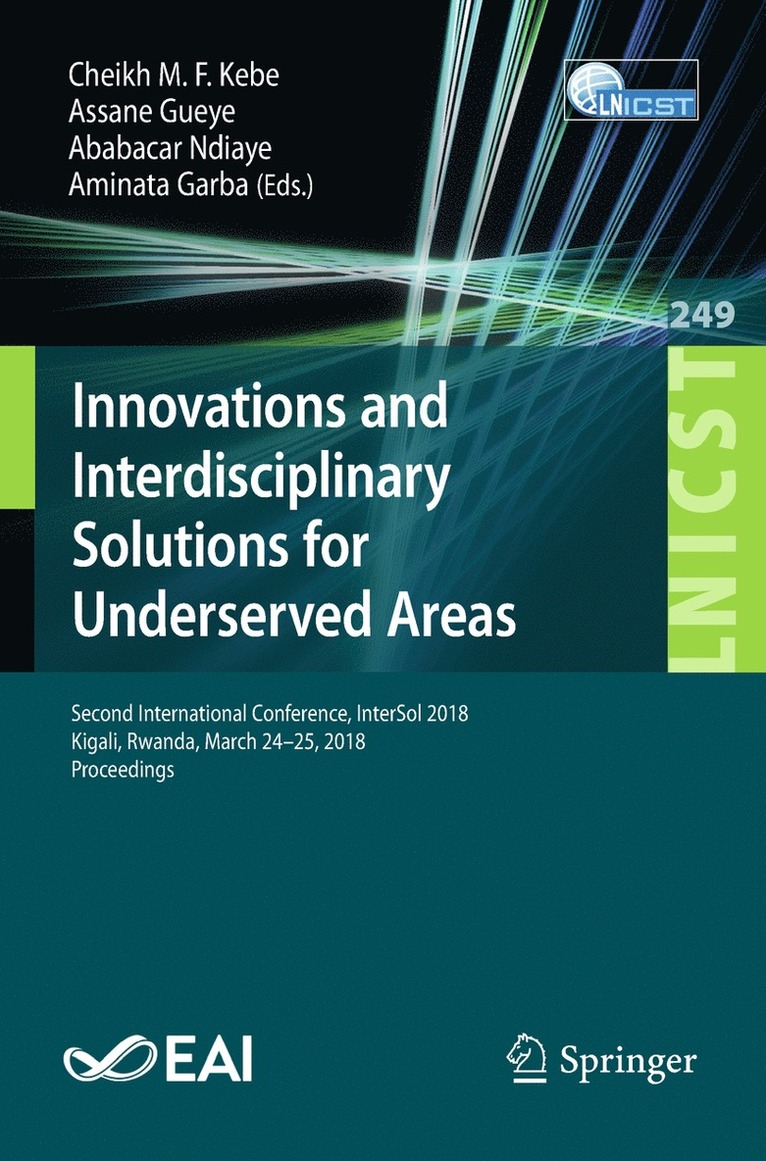 Cheikh M.F. Kebe, Assane Gueye, Ababacar Ndiaye, Aminata Garba, Cheikh M. F. Kebe - Innovations and Interdisciplinary Solutions for Underserved Areas, Häftad