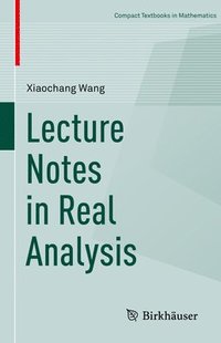 bokomslag Lecture Notes in Real Analysis