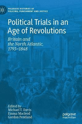 Political Trials in an Age of Revolutions 1