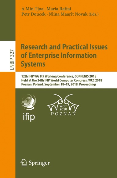 A Min Tjoa, Maria Raffai, Petr Doucek, Niina Maarit Novak - Research and Practical Issues of Enterprise Information Systems, Häftad